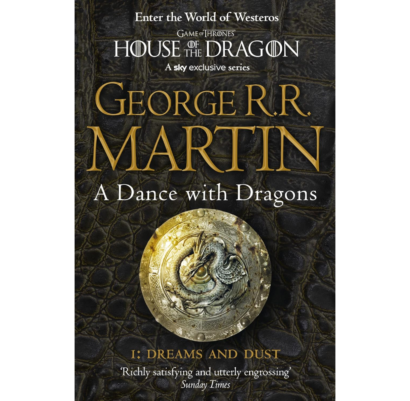 A Dance With Dragons: Part 1 Dreams and Dust PB