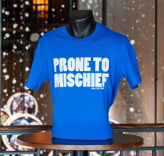 Adult T Shirt: Prone to Mischief
