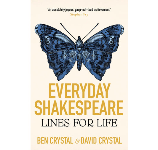 Everyday Shakespeare: Lines for Life HB