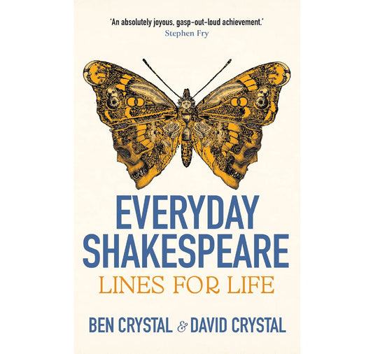 Everyday Shakespeare: Lines for Life PB