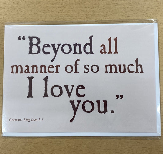 Greeting Card: Beyond All Manner Of So Much I Love You (Landscape)