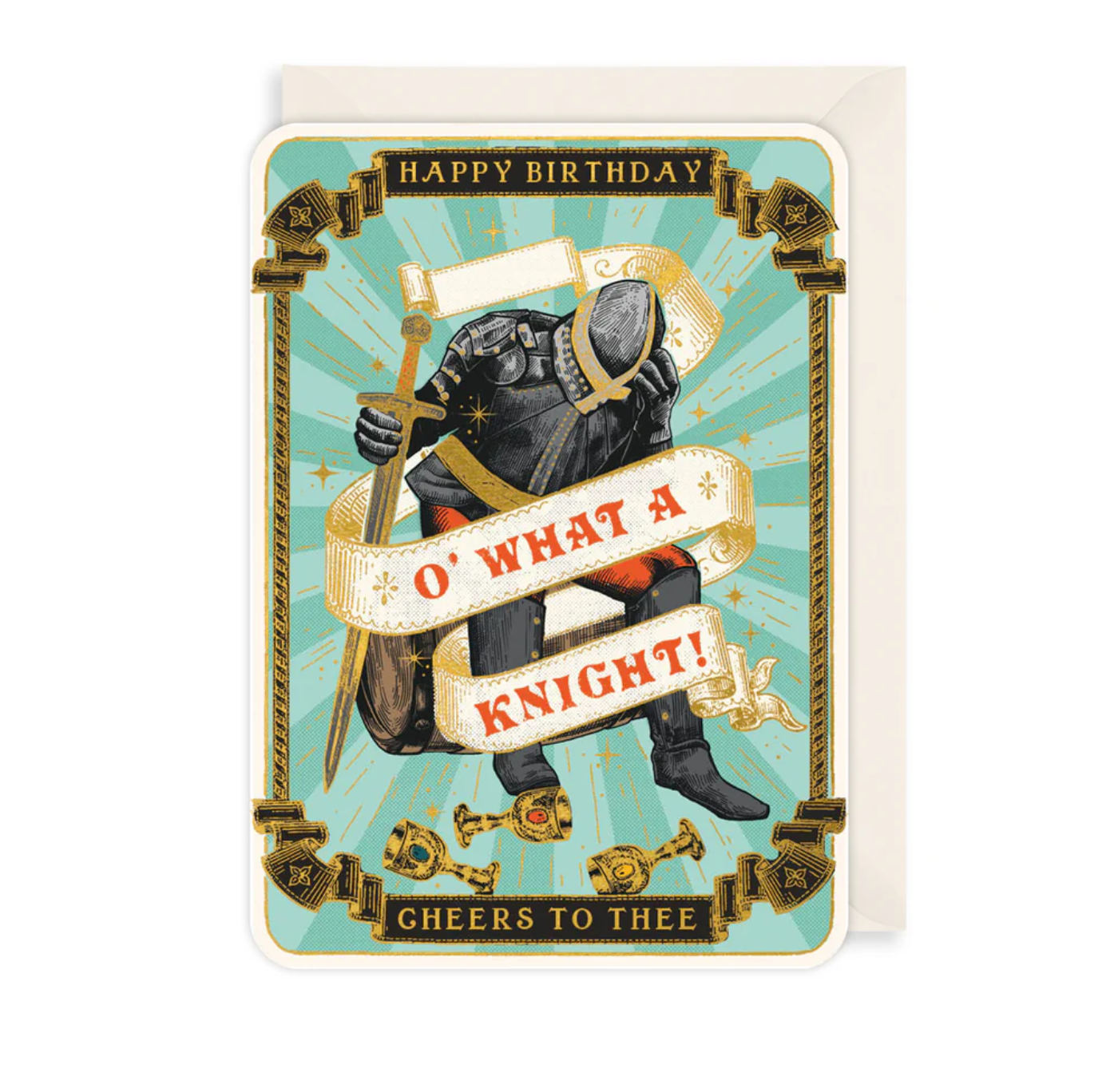 Greeting Card: O' What A Knight