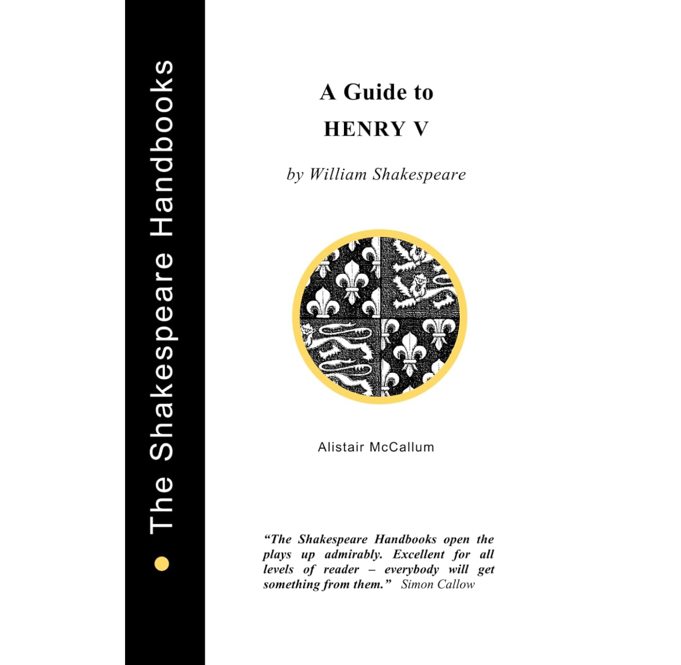 Guide to Henry V (Upstart Crow) PB