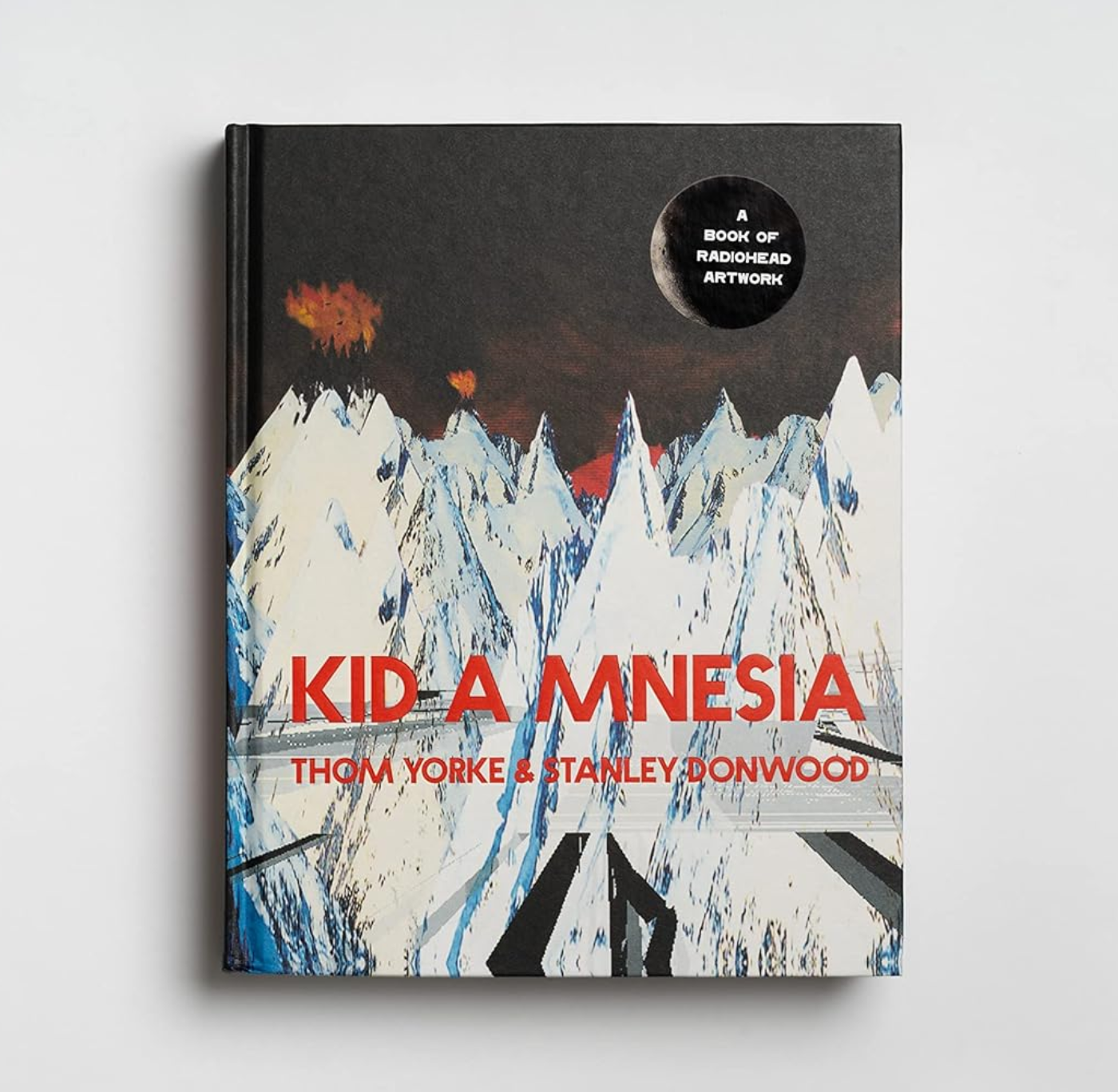 Kid A Mnesia: A Book of Radiohead Artwork HB