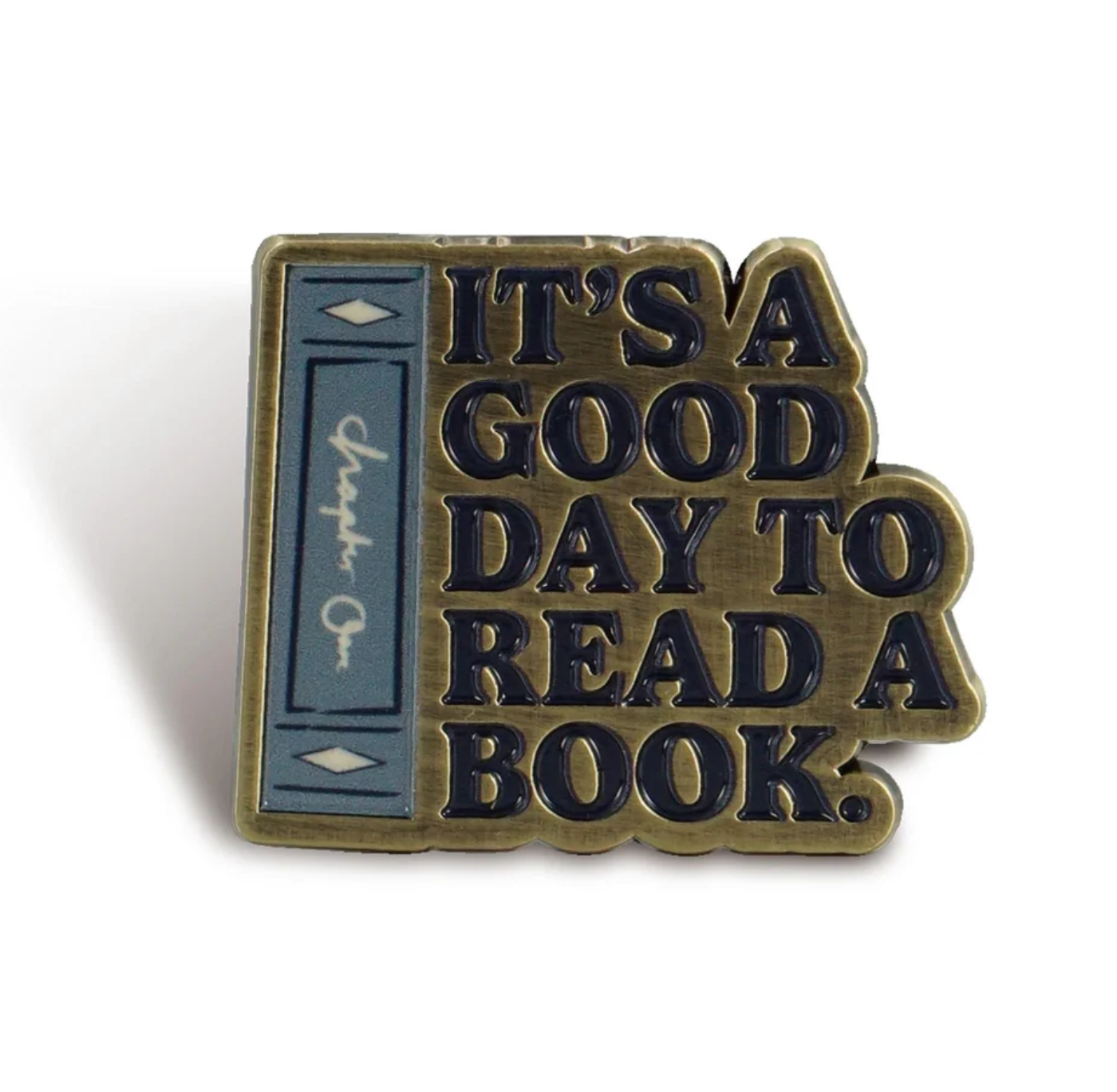 Pin Badge: It's A Good Day To Read A Book