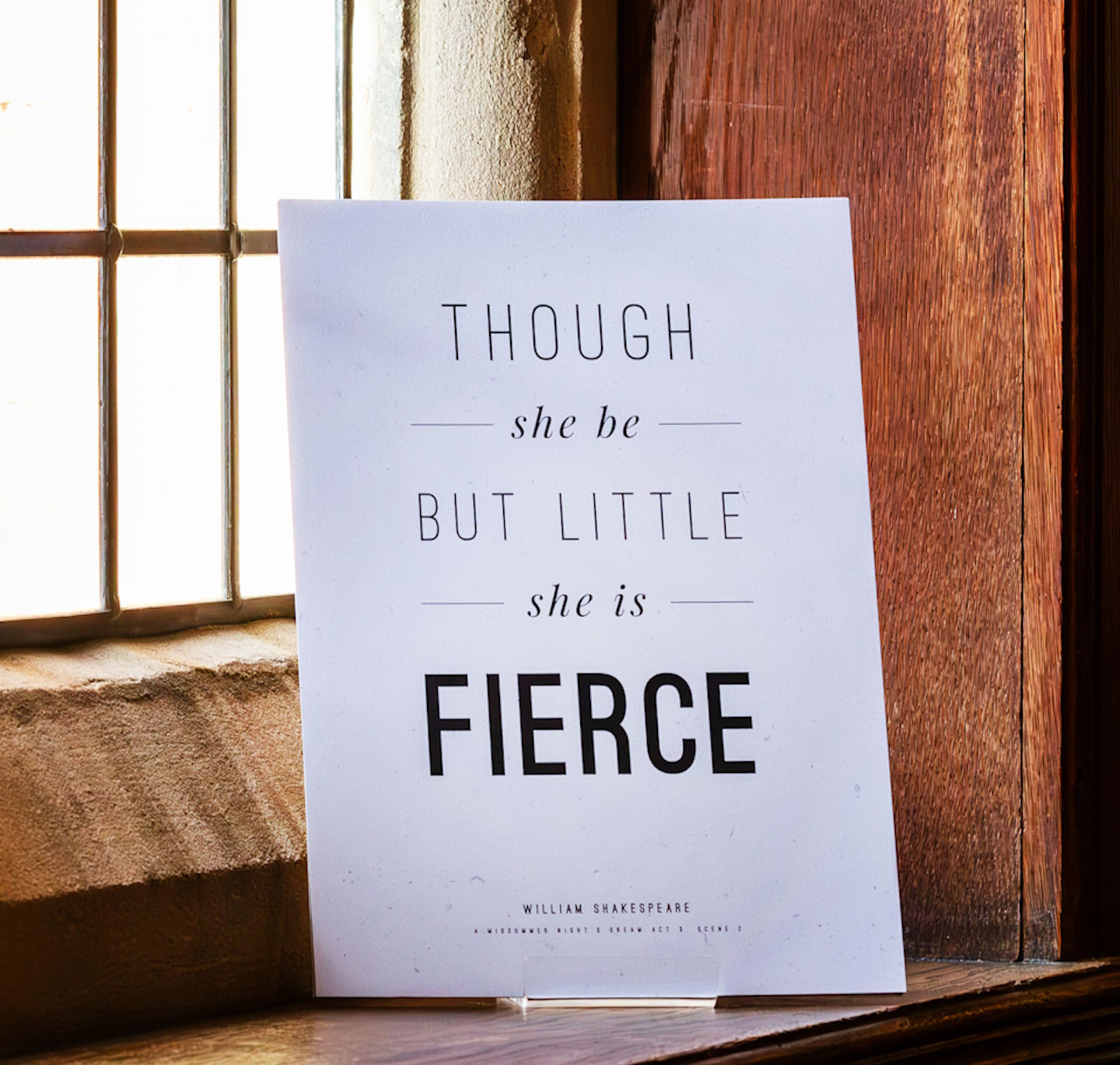 Print: A Midsummer Night's Dream - Though She Be But Little She is Fierce A4