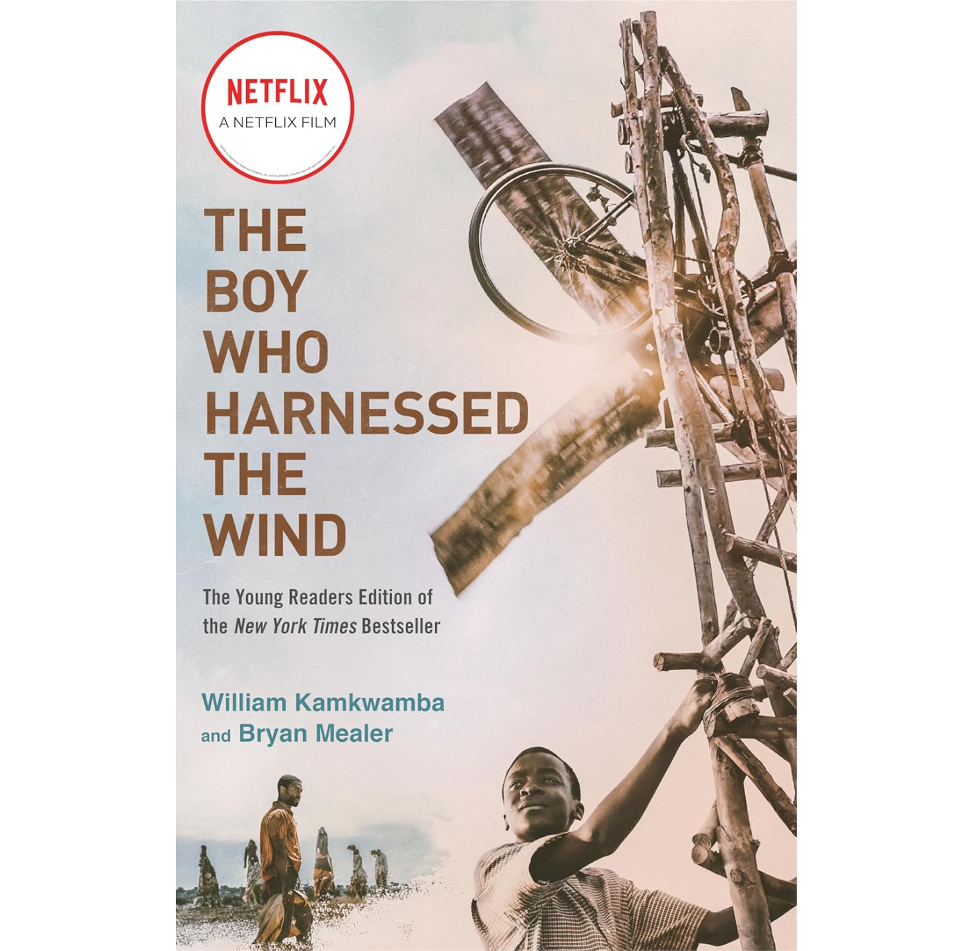 The Boy Who Harnessed the Wind (Young Readers Edition) PB
