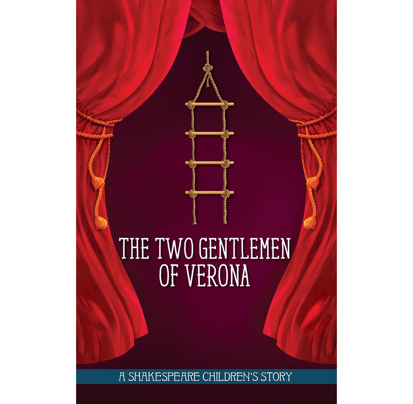 The Two Gentlemen Of Verona: A Shakespeare Children's Story HB