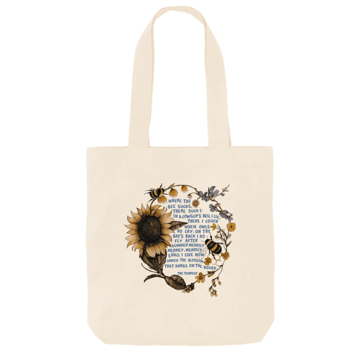 Tote Bag: Where The Bee Sucks