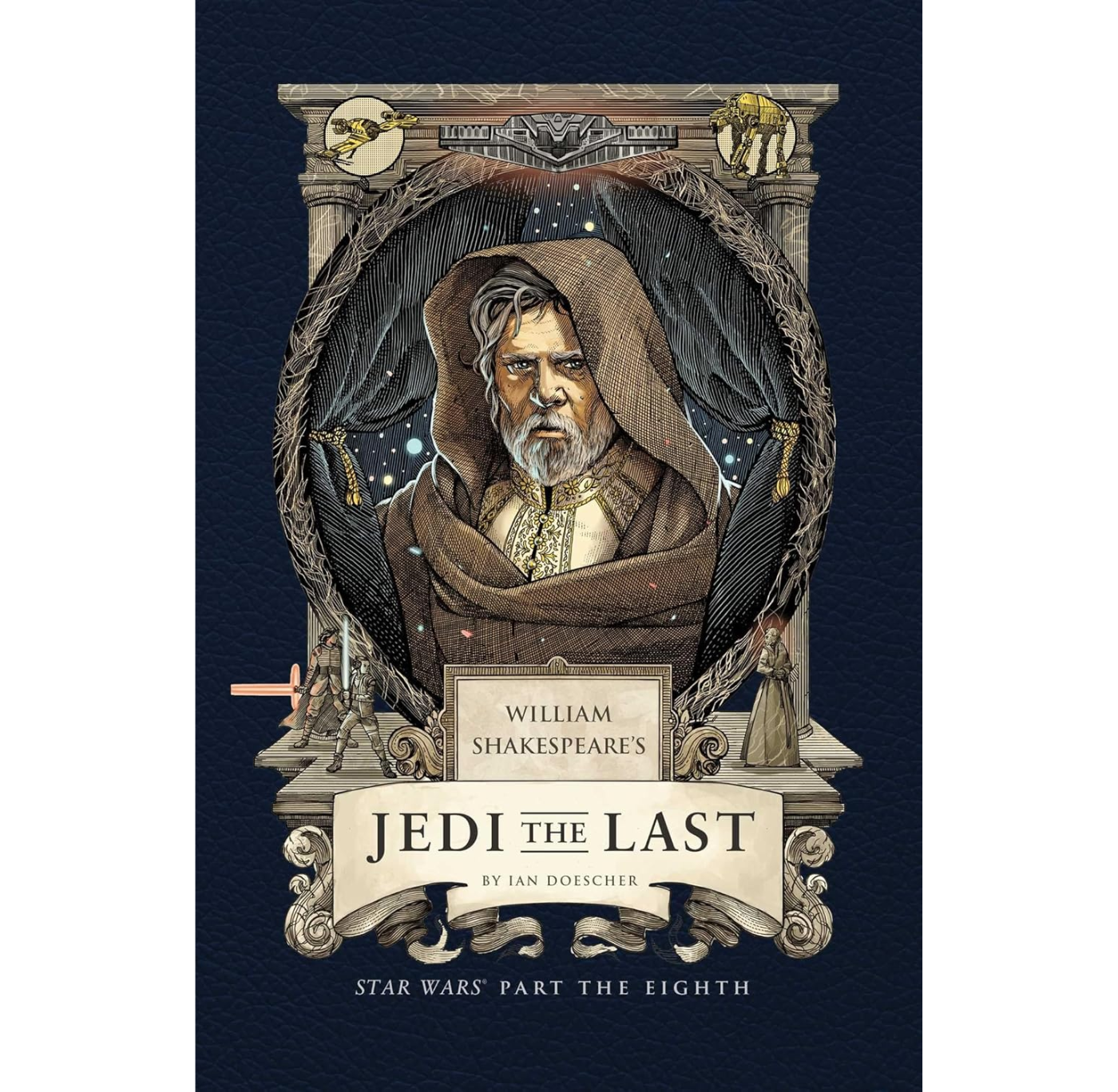 William Shakespeare's Star Wars: Jedi The Last HB