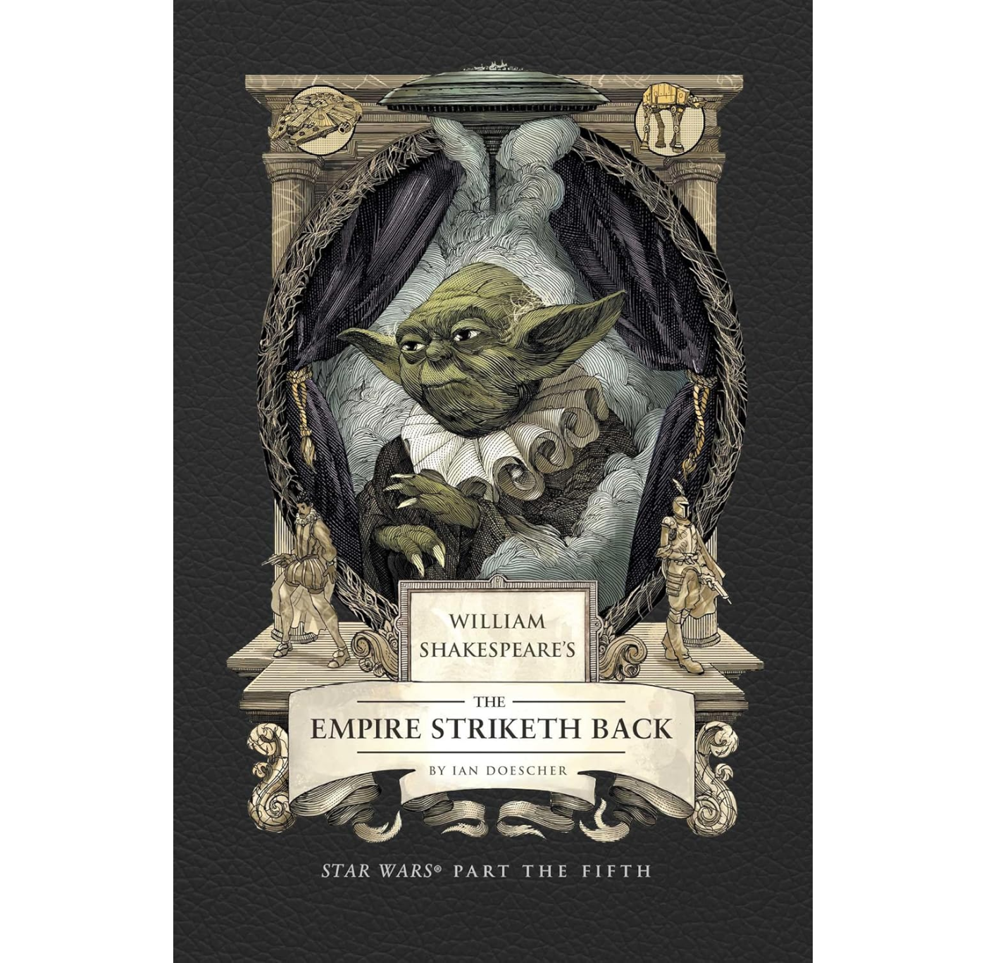 William Shakespeare's Star Wars: The Empire Striketh Back HB