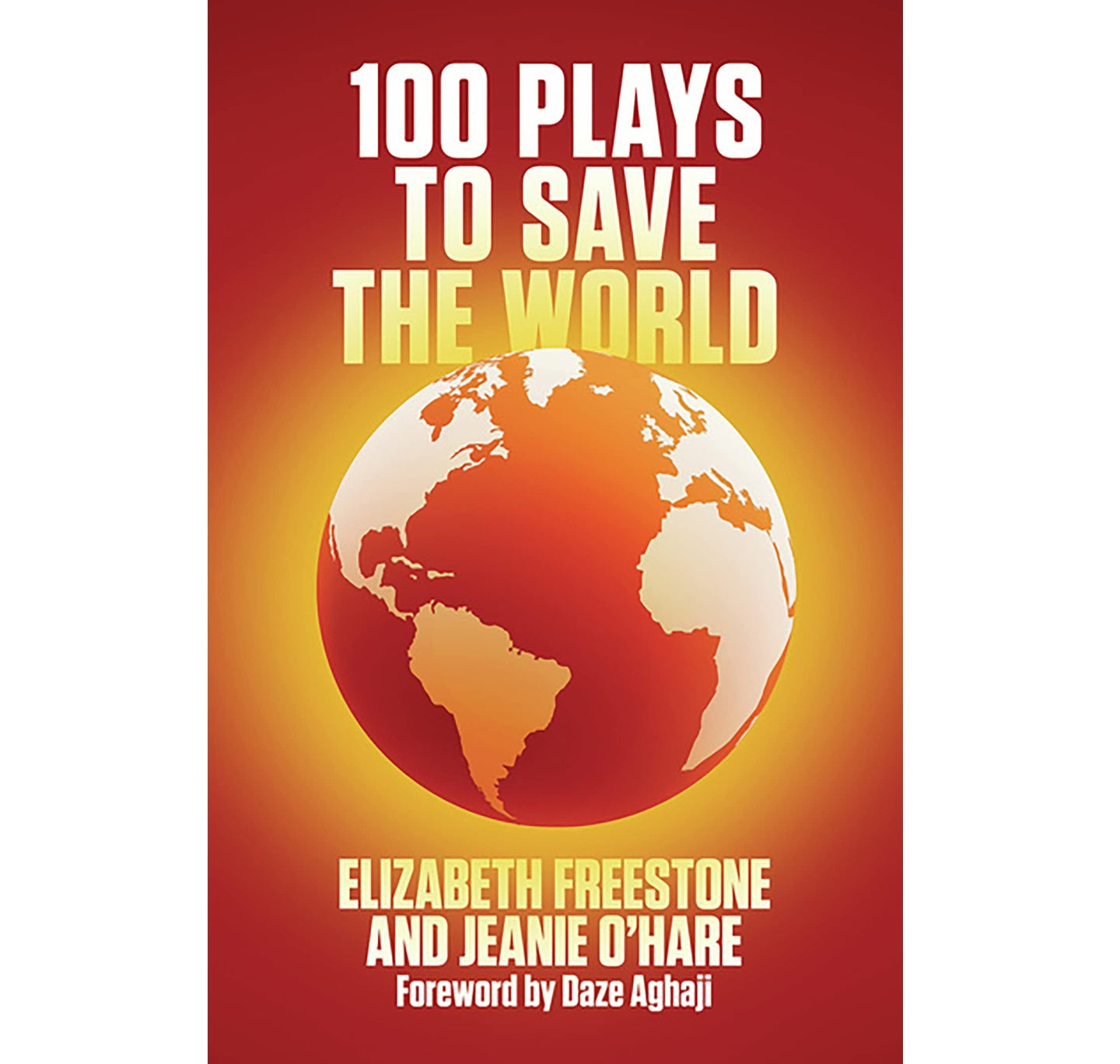 100 Plays to Save the World PB