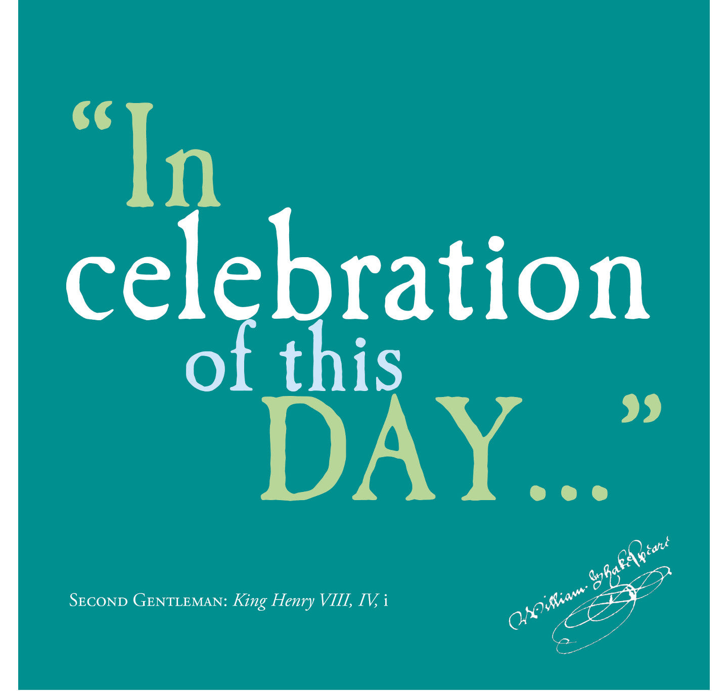 Greeting Card: In Celebration of This Day