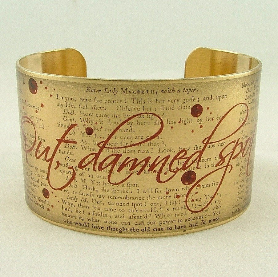 Wide Cuff: Macbeth - Out, Damned Spot