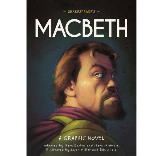 Shakespeare's Macbeth: A Graphic Novel PB