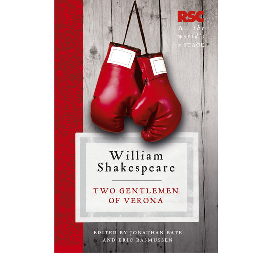 Two Gentlemen of Verona: RSC Shakespeare Text PB