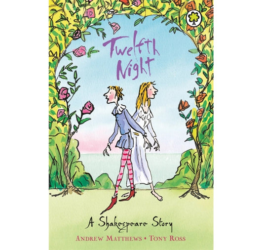 Twelfth Night: Shakespeare Stories PB