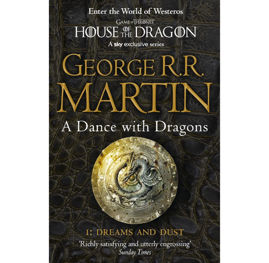 A Dance With Dragons: Part 1 Dreams and Dust PB