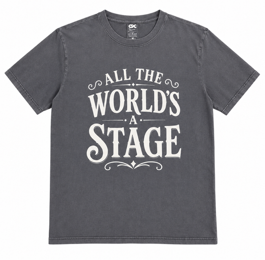 Adult T Shirt: All The World's A Stage (Grey)