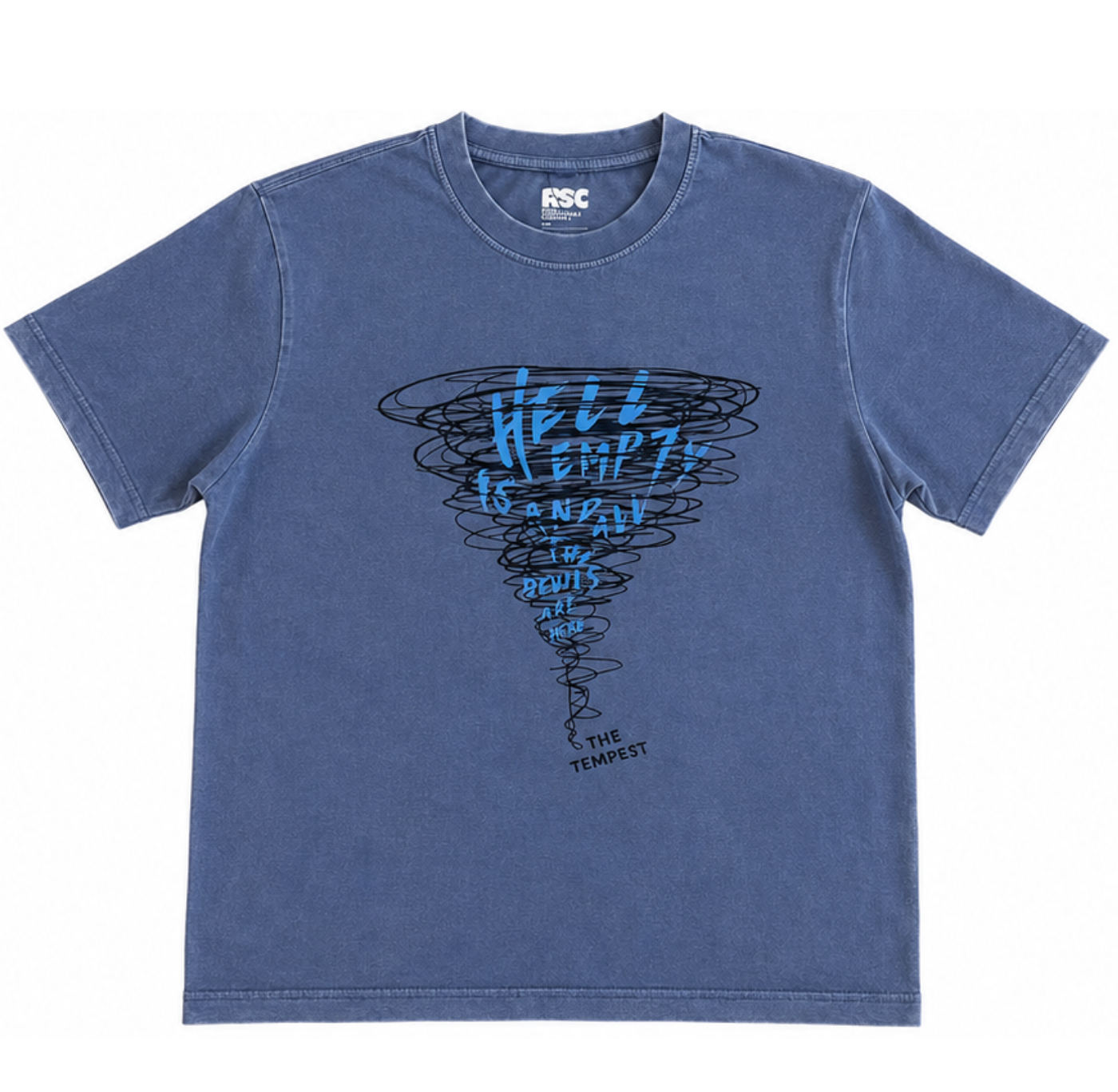 Adult T Shirt: Hell Is Empty
