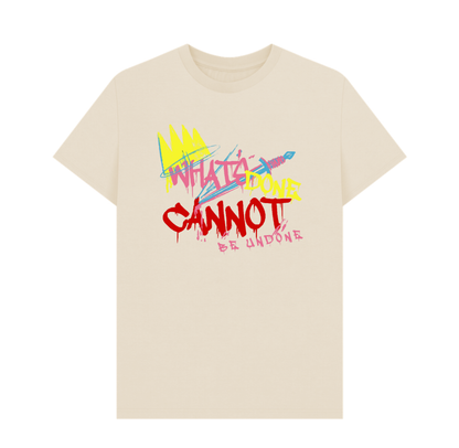 Adult T Shirt: Macbeth What's Done Cannot Be Undone