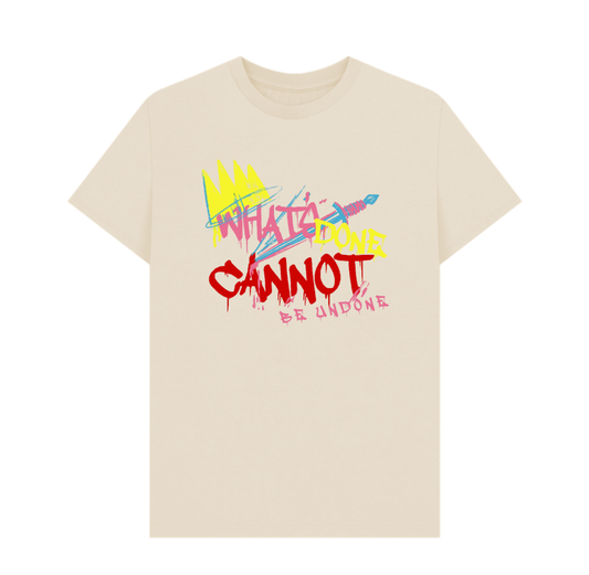 Adult T Shirt: Macbeth What's Done Cannot Be Undone