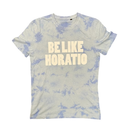 Adult T Shirt: Tie-Dye Be Like Horatio