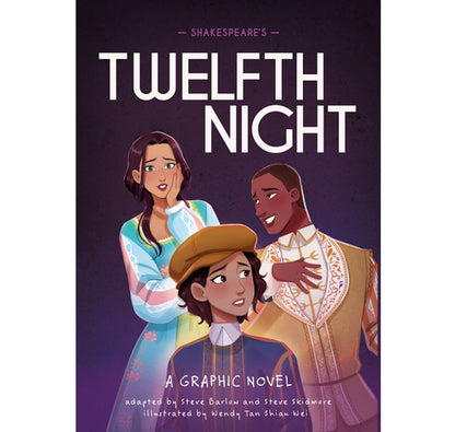 Shakespeare's Twelfth Night: A Graphic Novel HB