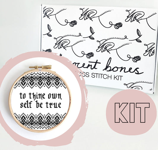 Cross Stitch Kit: To Thine Own Self Be True