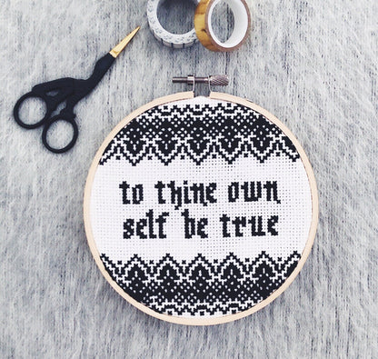 Cross Stitch Kit: To Thine Own Self Be True