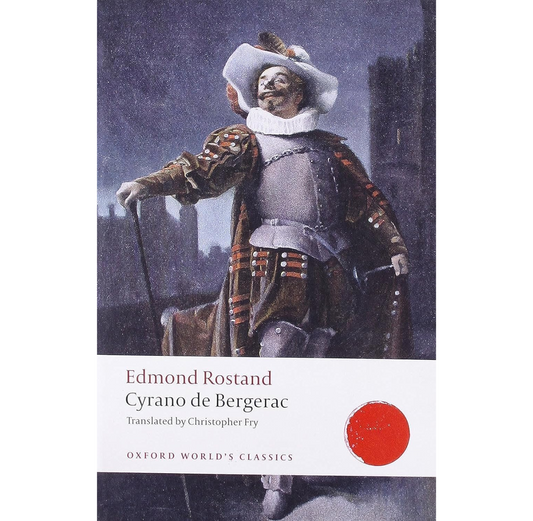 Cyrano de Bergerac: A Heroic Comedy in Five Acts PB
