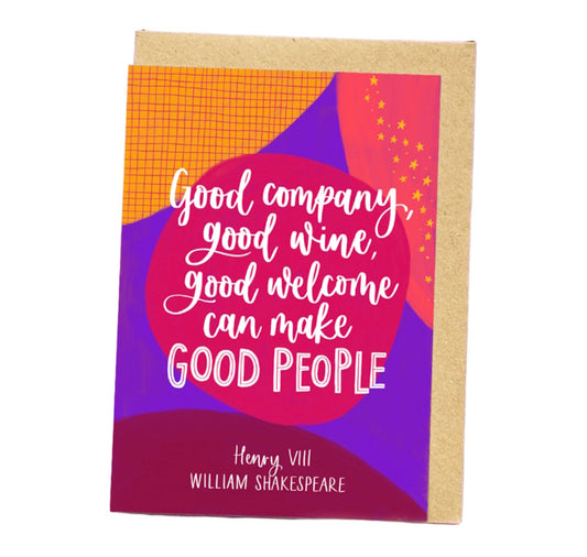 Greeting Card: Good Company, Good Wine