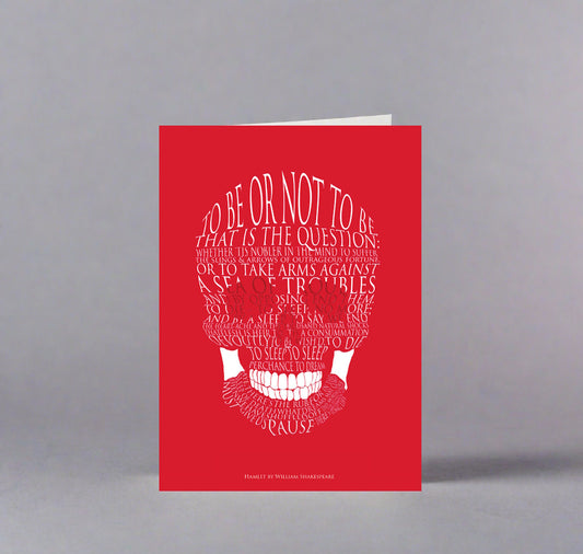 Greeting Card: Hamlet - To Be or Not to Be?