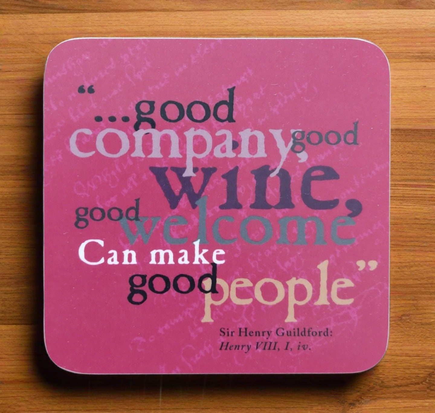 Coaster: Good Company, Good Wine