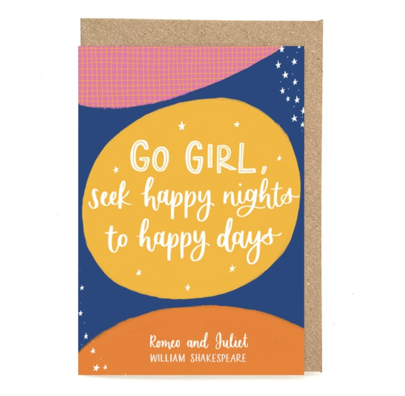Greeting Card: Go Girl, Seek Happy Nights To Happy Days