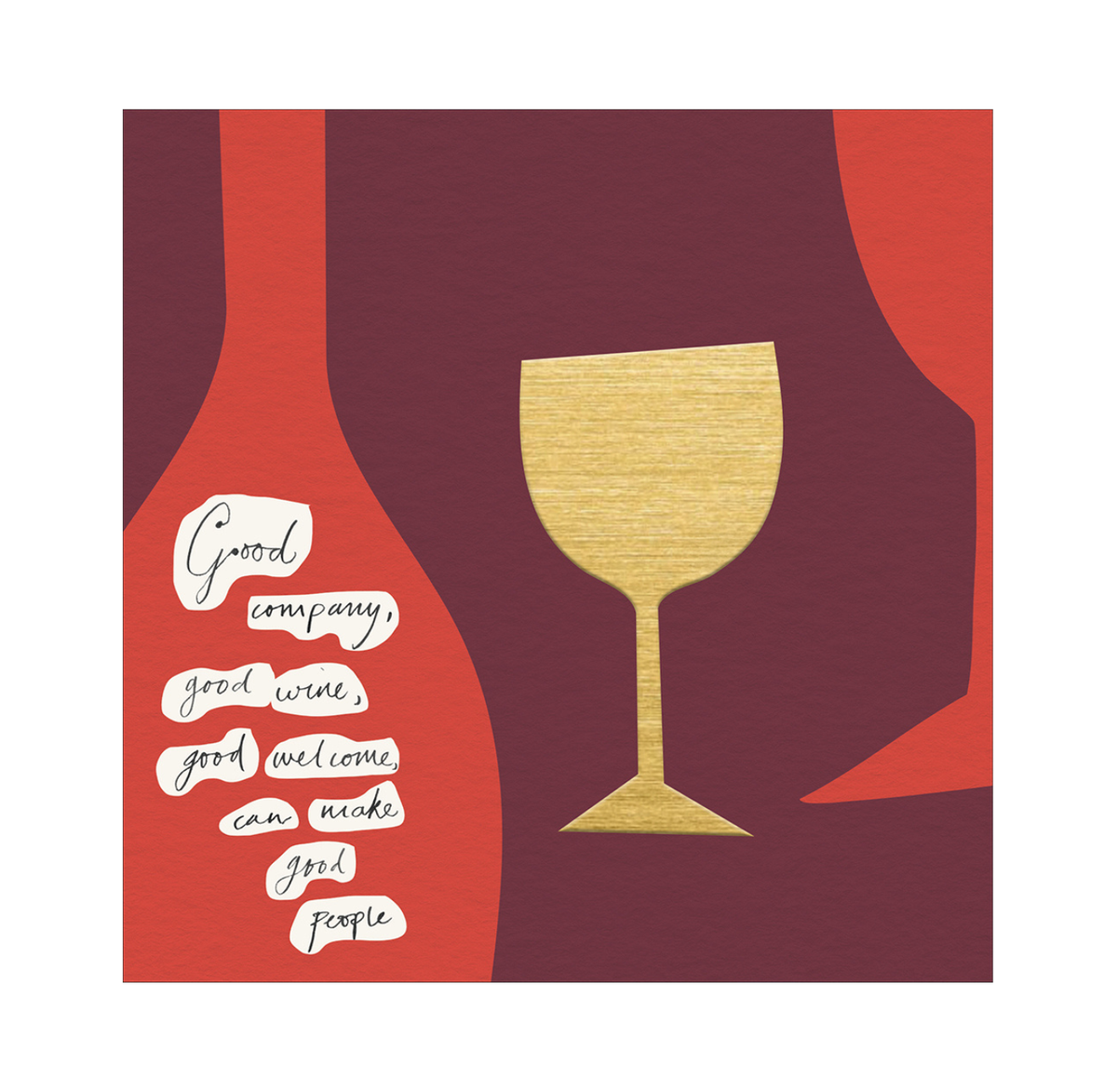 Greeting Card: Good Company, Good Wine, Good Welcome (Woodmansterne)