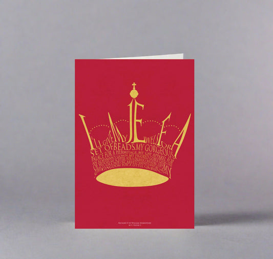 Greeting Card: Richard II - I’ll Give My Jewels For a Set of Beads