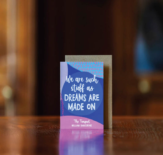 Greeting Card: We Are Such Stuff As Dreams Are Made On The Tempest