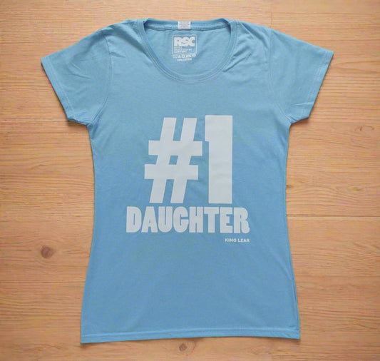 Ladies T Shirt: #1 Daughter