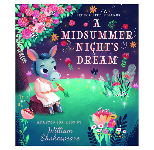 Lit for Little Hands: A Midsummer Night's Dream BB