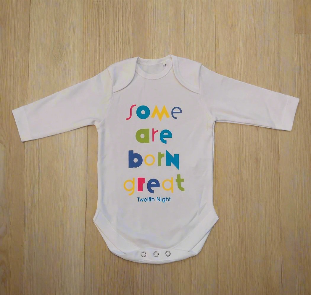 Long Sleeve Baby Bodysuit: Some Are Born Great - White