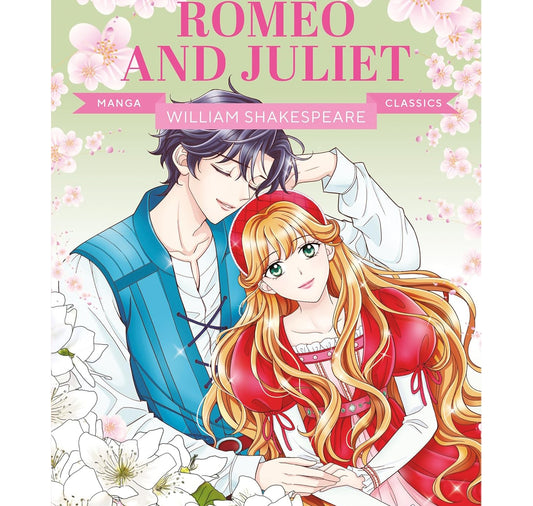 Manga Classics: Romeo and Juliet PB