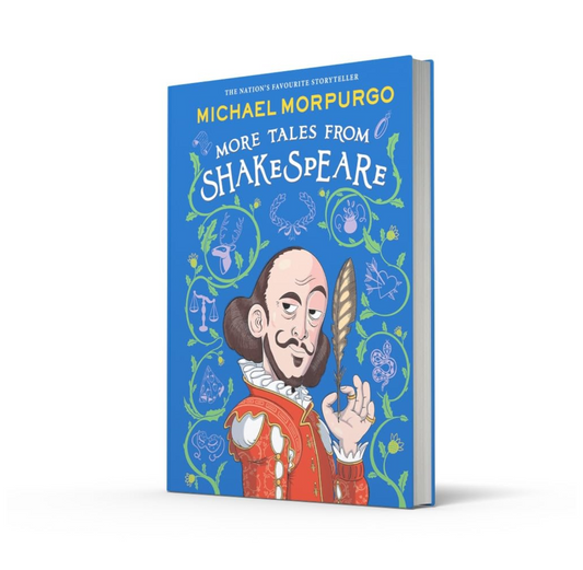 Michael Morpurgo’s More Tales from Shakespeare HB
