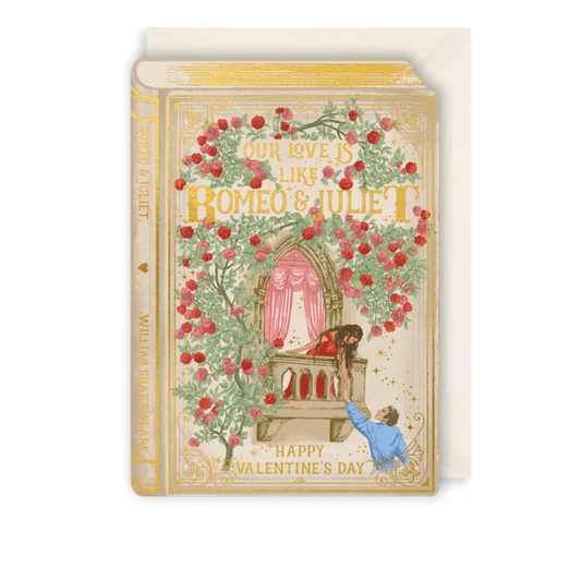 Greeting Card: Love Like Romeo & Juliet