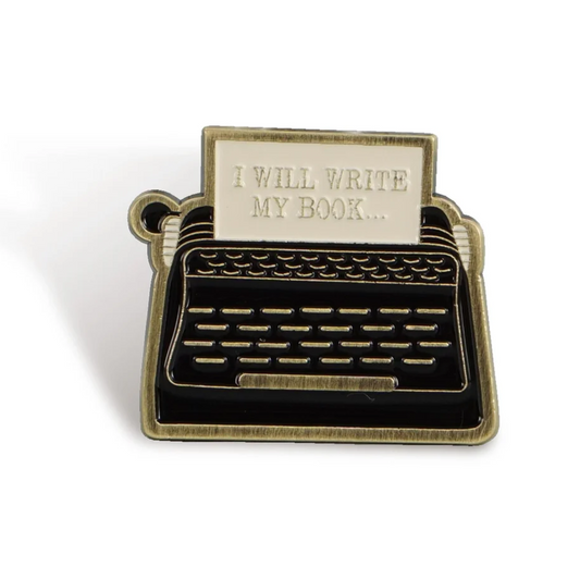 Pin Badge: I Will Write My Book