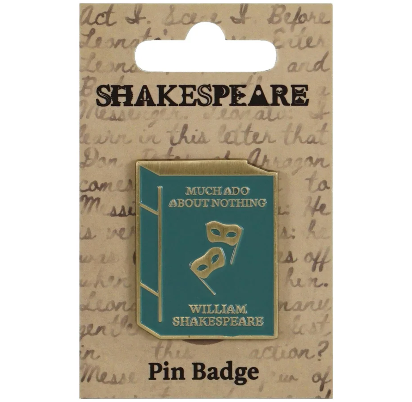 Pin Badge: Much Ado About Nothing