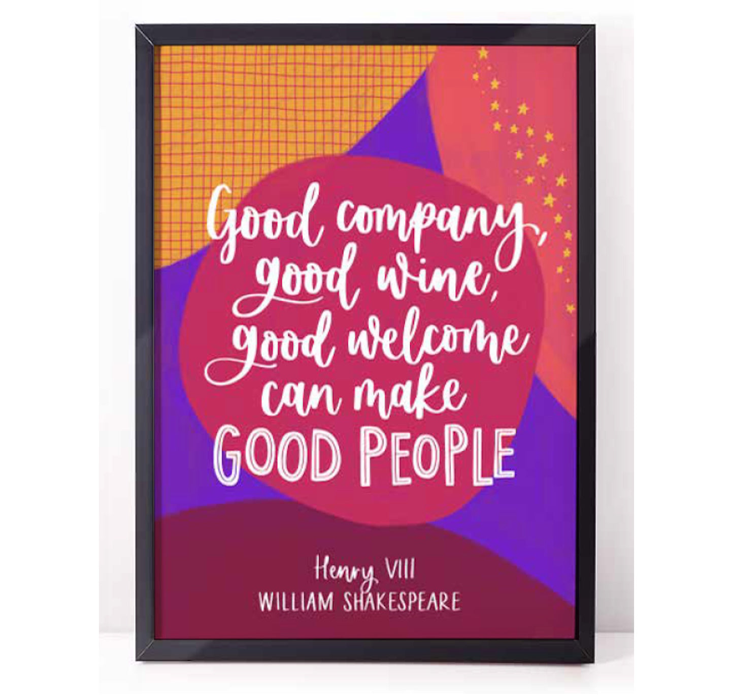 Print: Good Company, Good Wine, Good Welcome