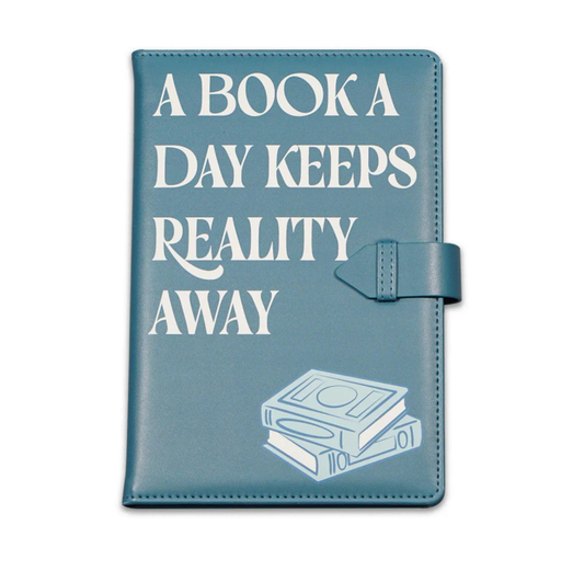 Reading Journal: A Book A Day Keeps Reality Away