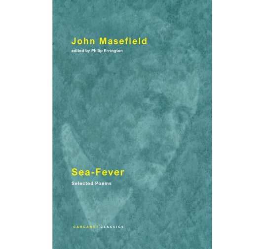 Sea-Fever: Selected Poems PB