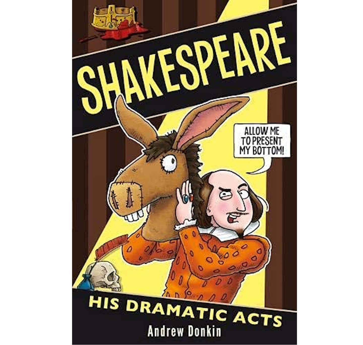 Dramatic Shakespeare Shakespeare: His Dramatic Acts PB – The RSC shop